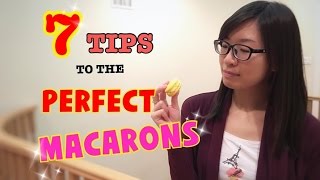 7 Tips to the PERFECT French Macarons [upl. by Hyams951]