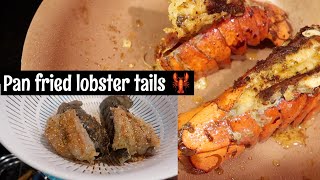 PAN FRIED LOBSTER TAILS COOK WITH ME lobster tail recipe  prissy p [upl. by Allebasi598]