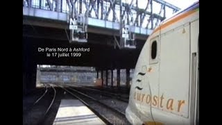 De Paris Nord à Ashford en Eurostar le 17 juillet 1999 [upl. by Akcire]