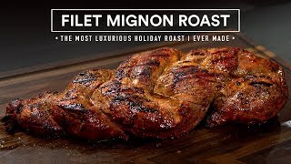 BEEF TENDERLOIN Roast for the HOLIDAYS  AKA Filet Mignon [upl. by Resay]