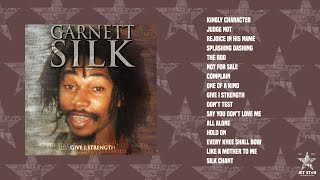 Garnett Silk  Give I Strength Full Album  Jet Star Music [upl. by Kira]