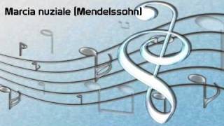 MARCIA NUZIALE Mendelssohn [upl. by Basir]