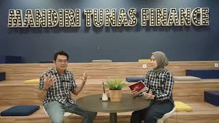 Talkshow Digital Acceleration in Multifinance Company Bersama Direktur Mandiri Tunas Finance [upl. by Yddub373]