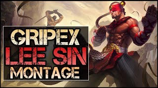 Gripex Montage  Best Lee Sin Plays [upl. by Aisats493]