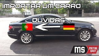 Carros amp Cenas  GIVEAWAY DE NATAL  IMPORTAR um CARRO da ALEMANHA TUDO o que PRECISA SABER [upl. by Suhcnip24]