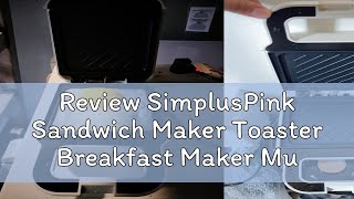 Review SimplusPink Sandwich Maker Toaster Breakfast Maker MultiFunctional Machine NonStick SMZJ001 [upl. by Aryhs]