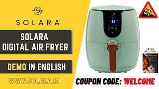 Solara Digital Air Fryer DEMO in English  The Best Air Fryer in the Market [upl. by Corabella]