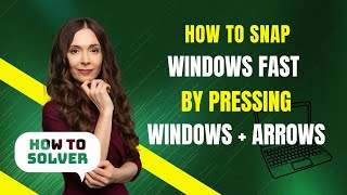 How to snap windows fast by pressing windows  arrows [upl. by Neumark229]