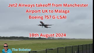 Jet2 Airways LS809 takeoff from Manchester Airport to Malaga [upl. by Shawnee347]