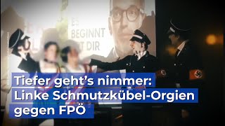 Tiefer geht’s nimmer Linke SchmutzkübelOrgie gegen FPÖ [upl. by Kletter]