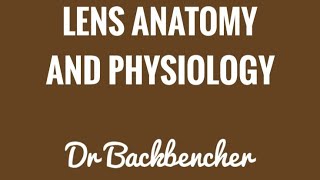 Anatomy and Physiology of the Lens  Ophthalmology [upl. by Analle]