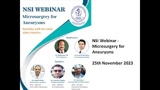 NSI Webinar Microsurgery for Aneurysms  25th November 2023 [upl. by Viveca]