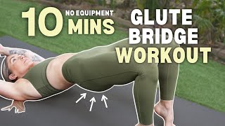 GLUTE BRIDGE WORKOUT to grow your GLUTES  No Equipment Beginner Friendly [upl. by Nhabois644]