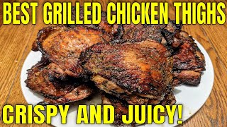 Best Grilled Crispy Chicken Thighs Recipe [upl. by Iadrahc808]