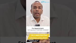 மூலத்துக்கு லேசர் ஆப்ரேஷன் பெஸ்டா  Dr J Jason Sam Paul besthospitalintirunelveli royalhospital [upl. by Junius455]