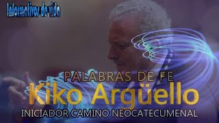 LA FE VIENE POR LA PREDICACIÓNKIKO ARGUELLO [upl. by Gav]