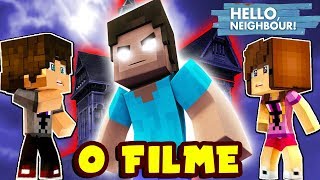 HELLO NEIGHBOR O FILME parte 1 MINECRAFT [upl. by Alusru987]