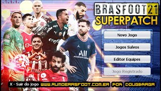 Pack Brasfoot 2021 Superpatch com 72 Ligas [upl. by Imray]