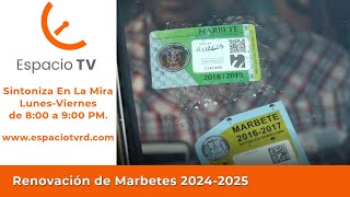 Inicia temporada de renovación de marbetes 20242025 [upl. by Codi]