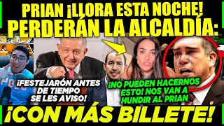 AMLO ¡SOBRE AVISO NO HAY ENGAÑO PRIAN LLORA ¡PERDERÁN LA ALCALDIA CON MÁS BILLETE ALITO Y MARKO [upl. by Glennie870]