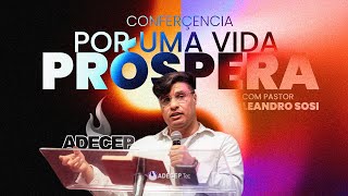 Conferência Por Uma Vida Próspera 2024 [upl. by Orvah]