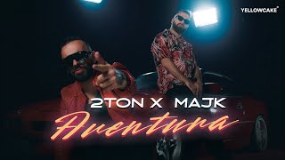 2TON X MAJK  AVENTURA prod by Nego [upl. by Diley]