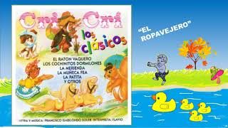 Cri Cri  El Ropavejero 🎷🎹 🎻Flavio 2023  Canciones y Juegos Infantiles [upl. by Euqinotna]