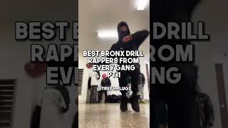 Best Bronx Drill Rappers in every gang currently Pt1 [upl. by Rebmit]