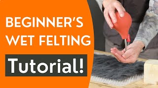 How to Wet Felt  a Step by Step Guide feltingtutorial howtowetfelt wetfelting [upl. by Akaya]