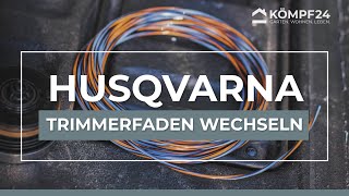 Husqvarna Trimmer Faden wechseln [upl. by Adnal151]