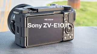 Sony ZVE10 II Full Hands On Review  DPReview [upl. by Zap]