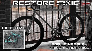 PROJECT FIXIE 2TONE GAGAL   RESTORATION [upl. by Anomis]