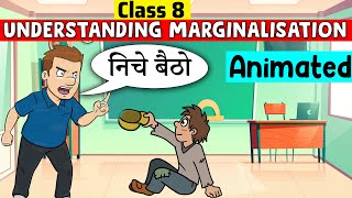 Understanding Marginalisation Class 8  Class 8 Civics Chapter 7  understanding marginalisation [upl. by Shirlee]