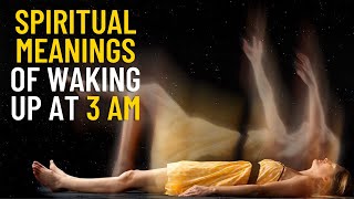 7 Spiritual Meanings Of Waking Up At 3 AM  Use It For Your Benefit [upl. by Taft]