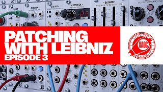 Patching with Leibniz  Episode 3 [upl. by Fin892]