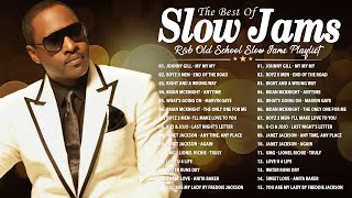 Best RampB Slow Jams Mix  Johnny Gill Boyz II Men Brian McKnight  KCi amp JoJo Janet Jackson [upl. by Rhu]