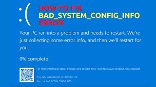 How to Fix BADSYSTEMCONFIGINFO Error [upl. by Atinek767]