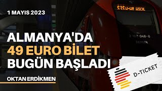 Almanyada ayda 49€ya sınırsız toplu taşıma başladı  1 Mayıs 2023 Oktan Erdikmen [upl. by Ylas]