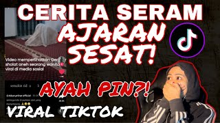 CERITA SERAM AJARAN SESAT VIRAL TIKTOK WANITA SOLAT PELIK 😭 [upl. by Htehpaj]