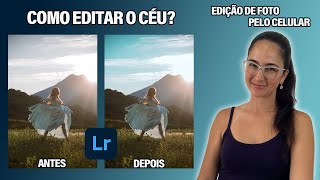 Como Editar o Céu nas Fotos Lightroom Mobile Tutorial  Como Editar Foto  Edição de Foto [upl. by Metzger]