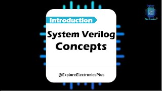 Introduction to System Verilog Playlist  Design Verification using System Verilog [upl. by Allak387]