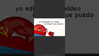 por los feos rateros de videos😠 audio de tonyvc humor nomasluffysovietico countryballs [upl. by Eicyak]