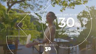 Buy MeliáRewards points and earn a 30 extra [upl. by Eadrahc848]