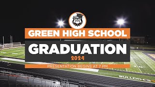 2024 Green High School Graduation [upl. by Olocin252]