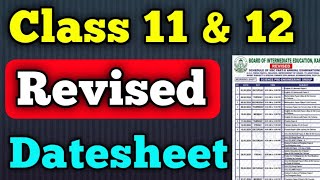 Revised datesheet class 11 and 12 karachi board exam  intermediate revised datesheet first year [upl. by Oxford]