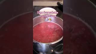 zupa buraczkowa z szybkowara rezept shorts [upl. by Lorita525]