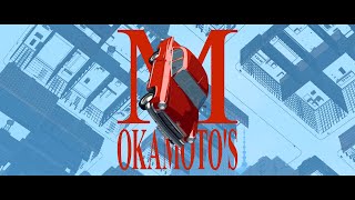 OKAMOTOS 『Ｍ』OFFICIAL MUSIC VIDEO [upl. by Thun644]