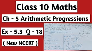 Class10 maths Ch 5 ex  53 Q  18 ArithmeticProgressions  अंकगणितीय प्रगति  New ncert [upl. by Yreffeg530]