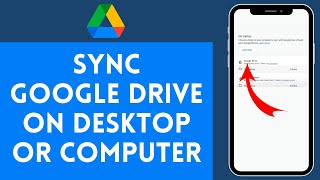 How to Sync Google Drive Desktop 2024  Connect Google Drive Desktop [upl. by Aikenahs]