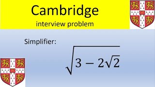 Test dentrée à Cambridge  simplification dune double racine carrée [upl. by Ynnob321]